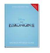Disney Eiskönigin 2 - Das Buch mit Silber-Glanz und Prägung