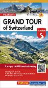 Grand Tour of Switzerland Touring Guide english