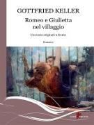 Romeo e Giulietta nel villaggio