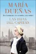 Captain's Daughters \ Las hijas del Capitan (Spanish edition)