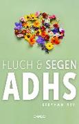 Fluch & Segen ADHS