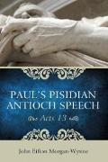 Paul's Pisidian Antioch Speech (Acts 13)