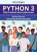 Python 3 für Studium und Ausbildung